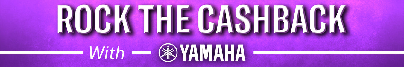 Rock The Cashback With Yamaha